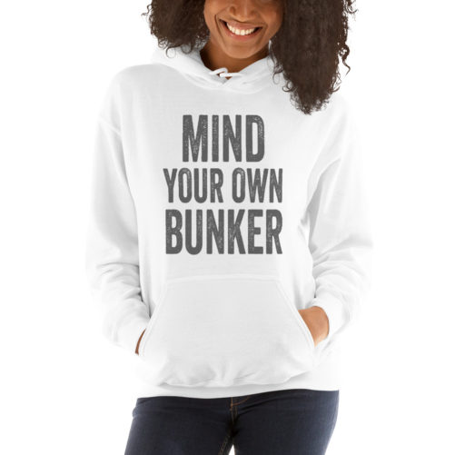 Mind Your Own Bunker Brain Candy Hoodie