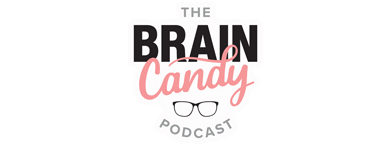 The Brain Candy Podcast Logo